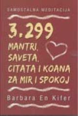 3.299 mantri saveta, citata i koana za mir i spokoj